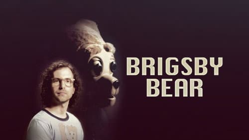 Brigsby Bear still