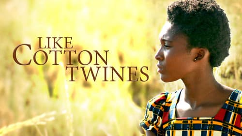 Like Cotton Twines still
