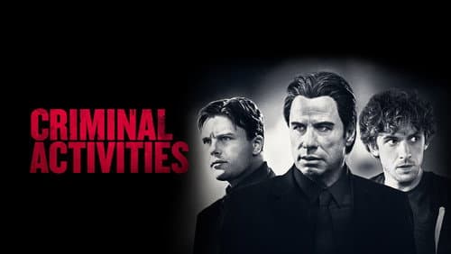 Criminal Activities still