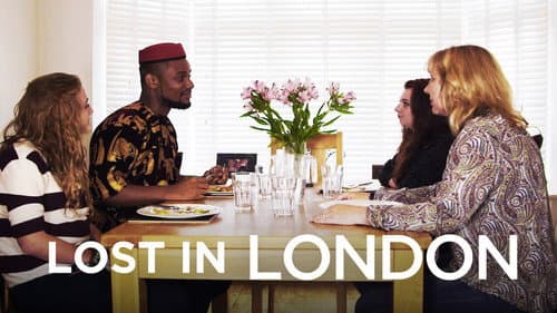 Lost in London still