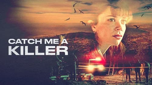 Catch Me a Killer still