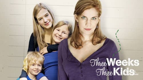 Three Weeks, Three Kids still