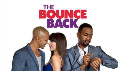 The Bounce Back still