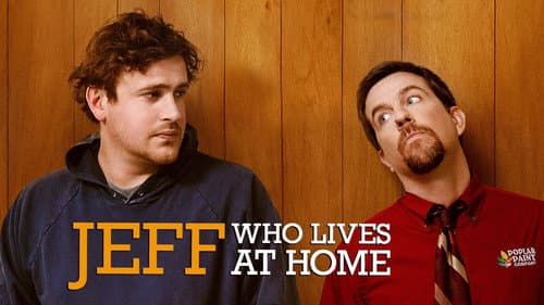 Jeff, Who Lives at Home still