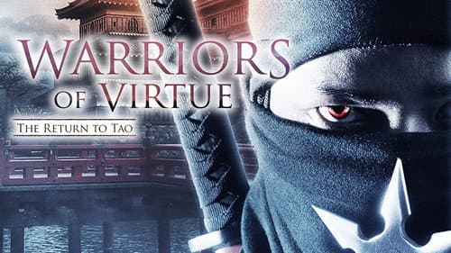 Warriors of Virtue: The Return to Tao still