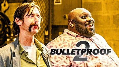 Bulletproof 2 still
