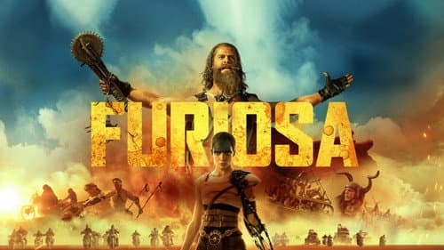 Furiosa: A Mad Max Saga still