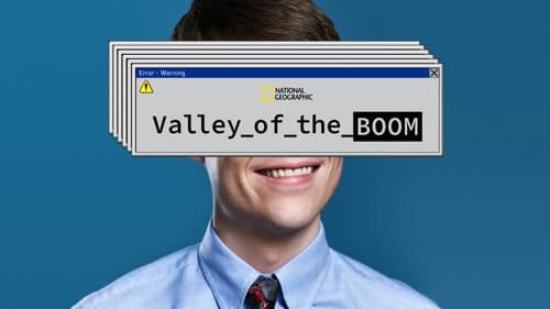 Valley of the Boom still