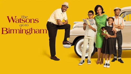 The Watsons Go to Birmingham still
