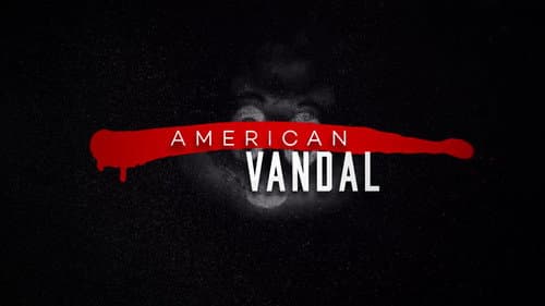 American Vandal still
