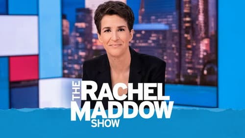The Rachel Maddow Show still