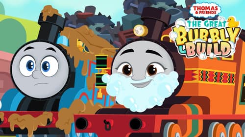 Thomas & Friends: The Great Bubbly Build still
