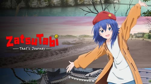 ZatsuTabi -That's Journey- still