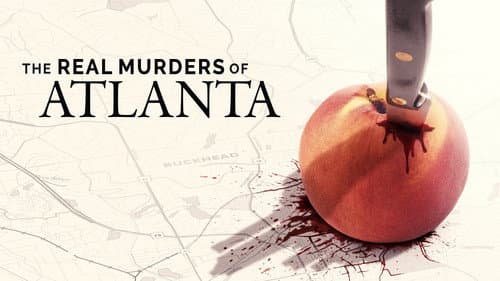 The Real Murders of Atlanta still