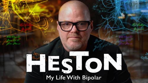 Heston: My Life with Bipolar still