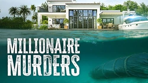 Millionaire Murders still