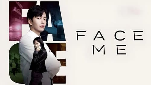 Face Me still