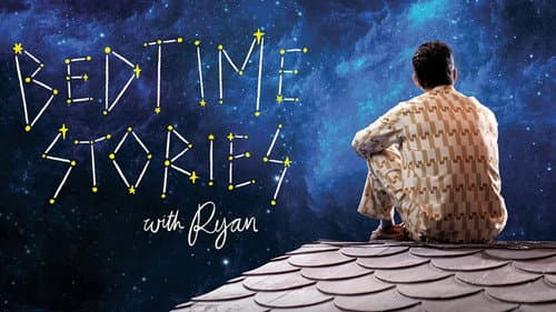 Bedtime Stories with Ryan still