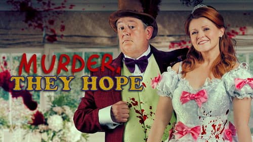 Murder, They Hope still
