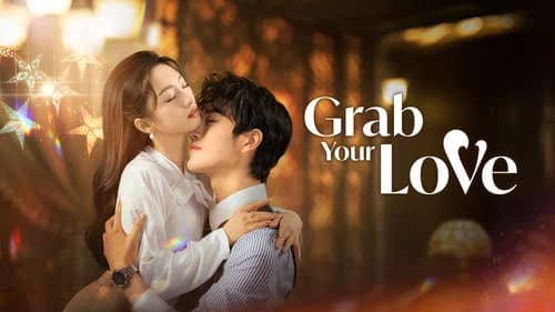 Grab Your Love still
