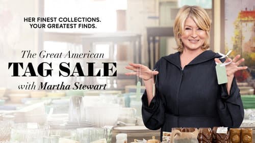 The Great American Tag Sale with Martha Stewart still