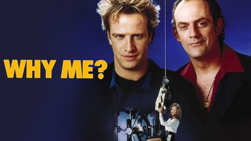 Why Me? - Warum gerade ich still