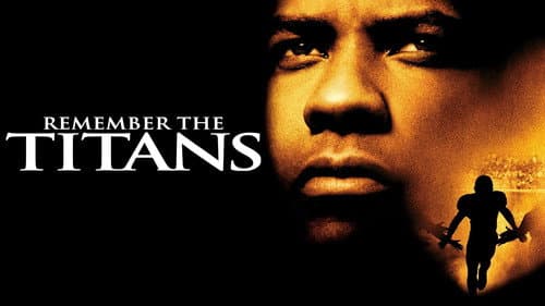 Remember the Titans still