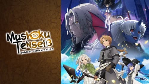 Mushoku Tensei: Jobless Reincarnation still