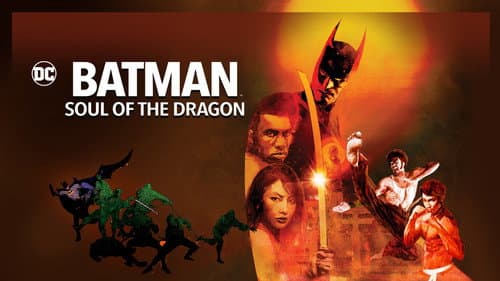 Batman: Soul of the Dragon still