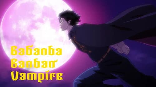 Babanba Banban Vampire still