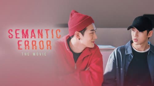Semantic Error: The Movie still