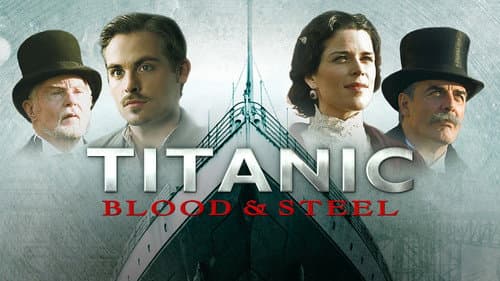 Titanic: Blood and Steel still