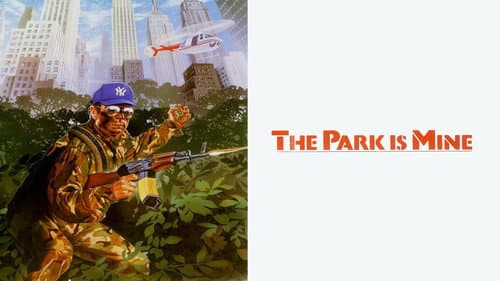 The Park Is Mine still