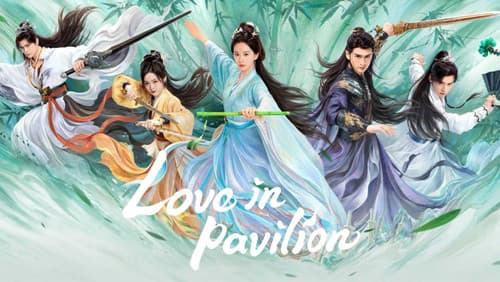 Love in Pavilion still