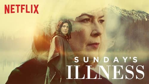 Sunday's Illness still
