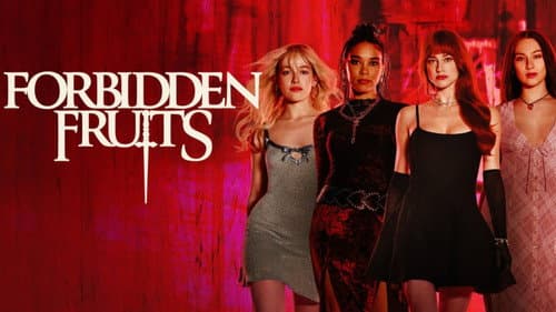 Forbidden Fruits still