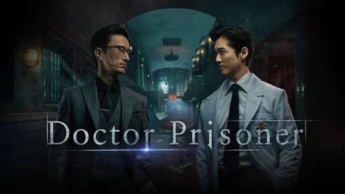 Doctor Prisoner still