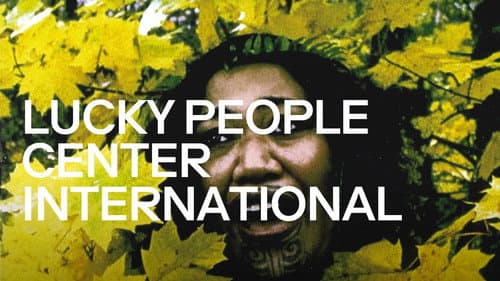 Lucky People Center International still