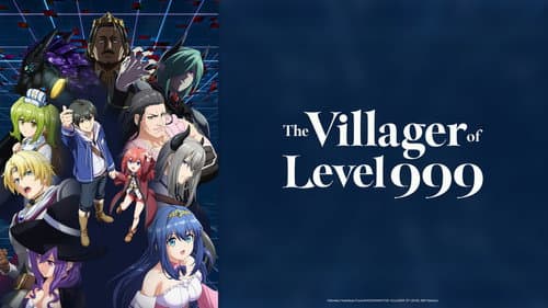 The Villager of Level 999 still