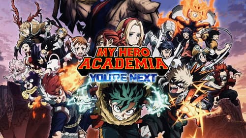 My Hero Academia: You're Next still