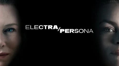 National Theatre Live: Electra/Persona still