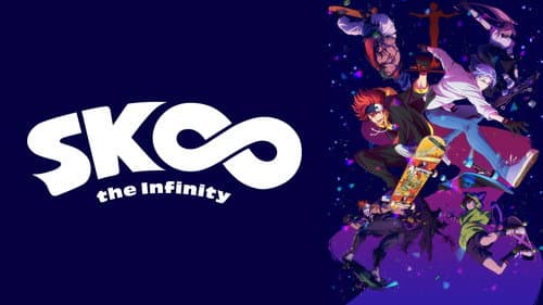 SK8 the Infinity still