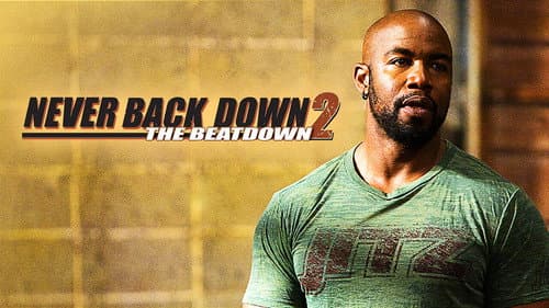 Never Back Down 2: The Beatdown still