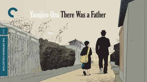 There Was a Father still
