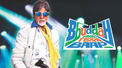 Bbuddah Hoga Terra Baap still