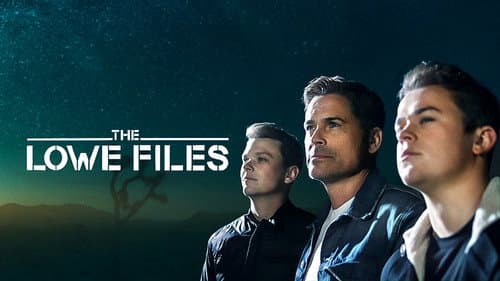 The Lowe Files still