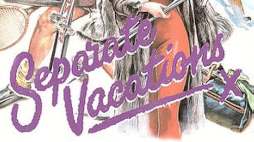 Separate Vacations still