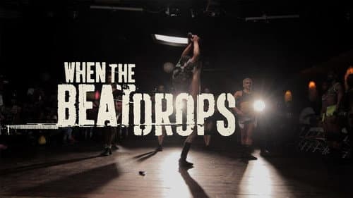When the Beat Drops still