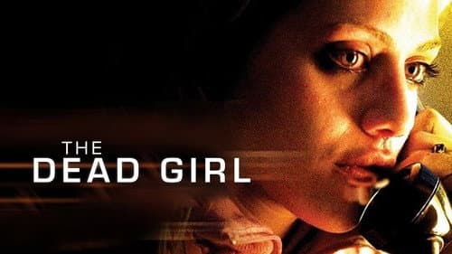 The Dead Girl still