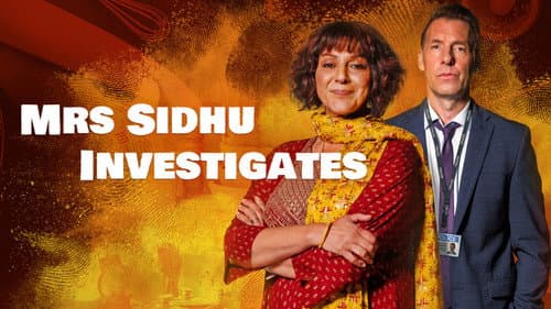 Mrs Sidhu Investigates still